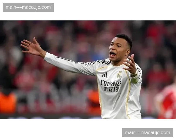 姆巴佩首发四场皇马一平三负 新援融入效果不及预期